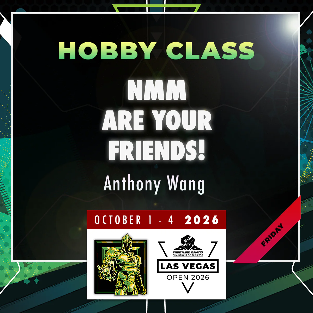 Anthony Wang - NMM Are your friends! - LVO 2026 Hobby Class